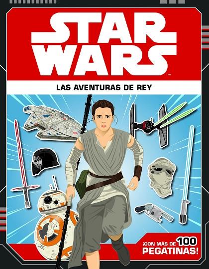 STAR WARS. LAS AVENTURAS DE REY | 9788408166153 | STAR WARS