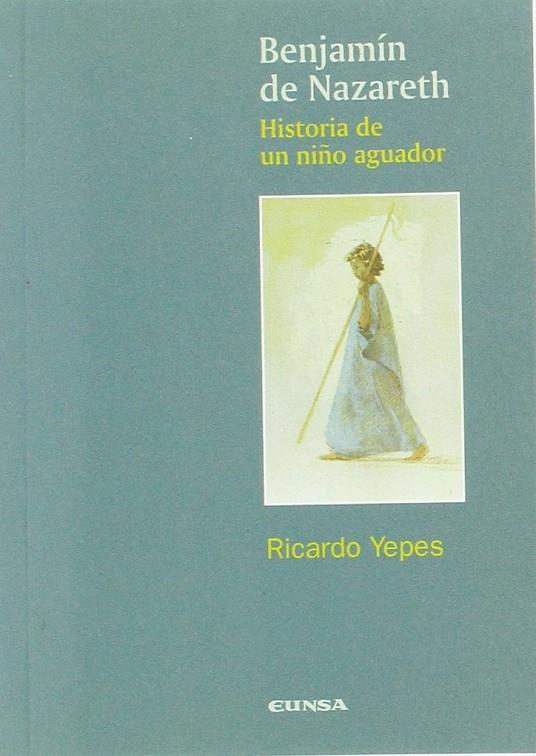 BENJAMÍN DE NAZARETH | 9788431320119 | YEPES STORK, RICARDO