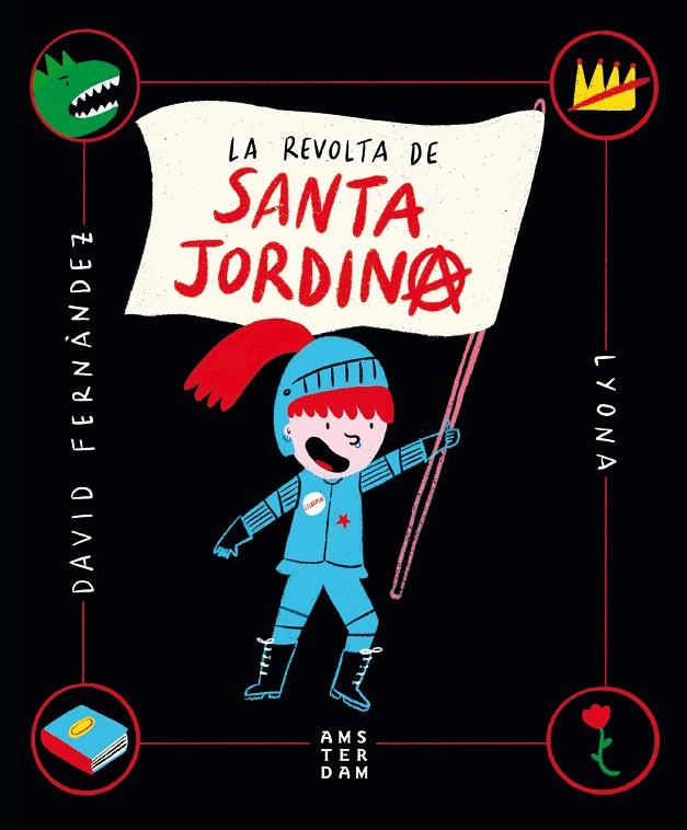 REVOLTA DE SANTA JORDINA, LA | 9788416743865 | LYONA / FERNÀNDEZ