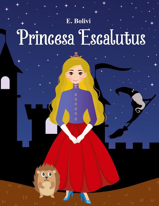 PRINCESA ESCALUTUS | 9788413262789 | BOLIVI, ESTRELLA