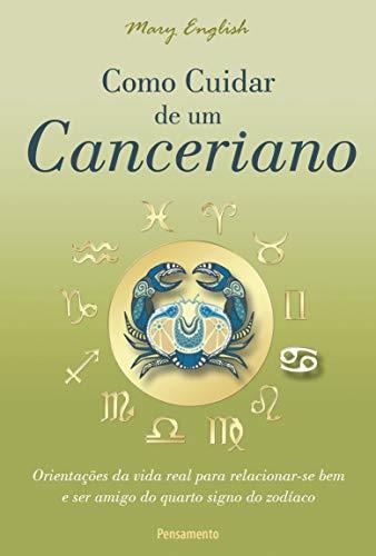 COMO CUIDAR DE UM CANCERIANO | 9788531518546 | ENGLISH, MARY
