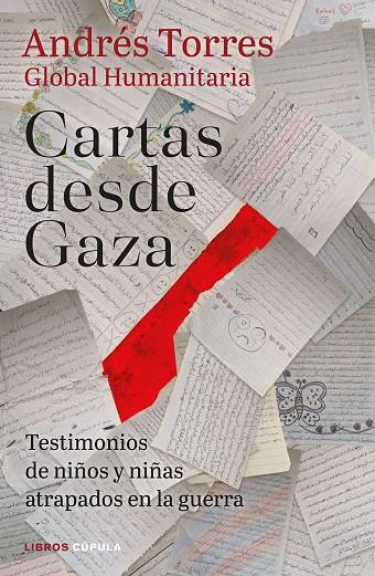 CARTAS DESDE GAZA | 9788448049416 | TORRES, ANDRÉS