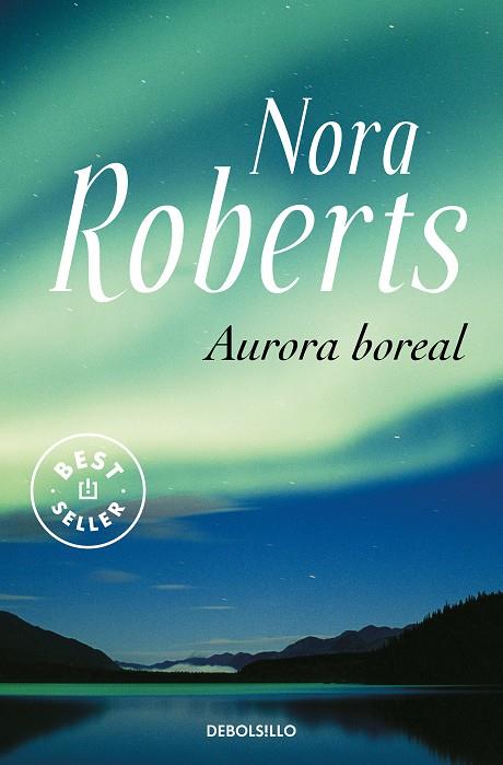 AURORA BOREAL | 9788483464120 | ROBERTS, NORA