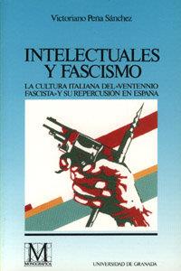 INTELECTUALES Y FASCISMO | 9788433821096 | PEÑA SÁNCHEZ, V.