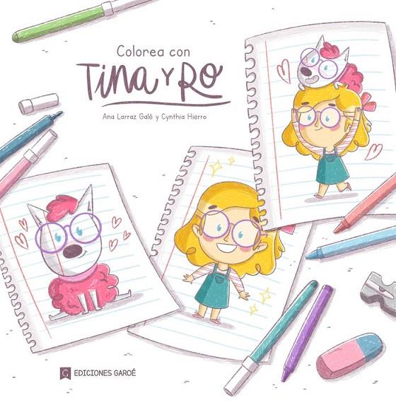 COLOREA CON TINA Y RO | 9788412469103 | LARRAZ GALÉ, ANA