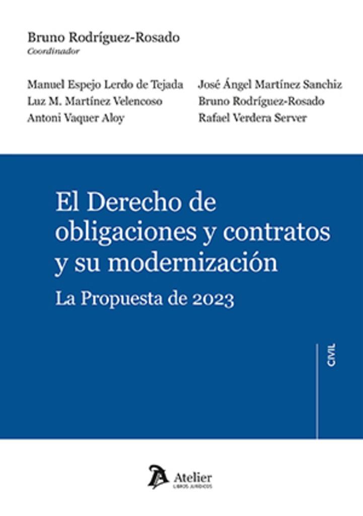 DERECHO DE OBLIGACIONES Y CONTRATOS Y SU MODERNIZACIÓN, EL | 9791387867201 | RODRIGUEZ-ROSADO, BRUNO