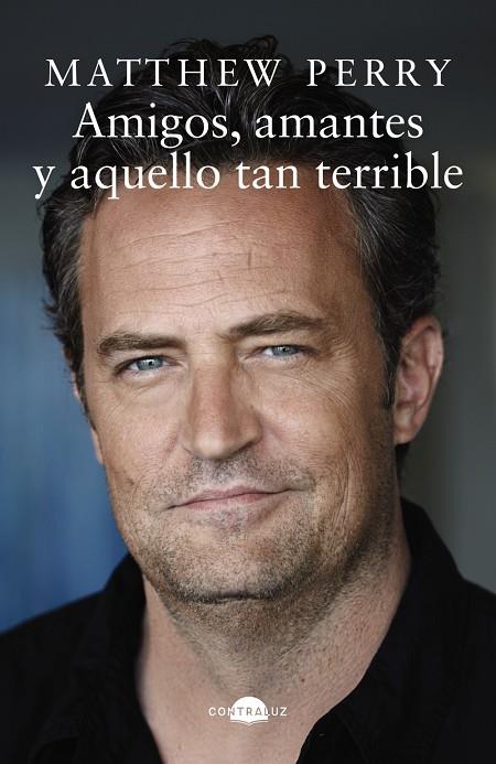 AMIGOS, AMANTES Y AQUELLO TAN TERRIBLE | 9788419822161 | PERRY, MATTHEW