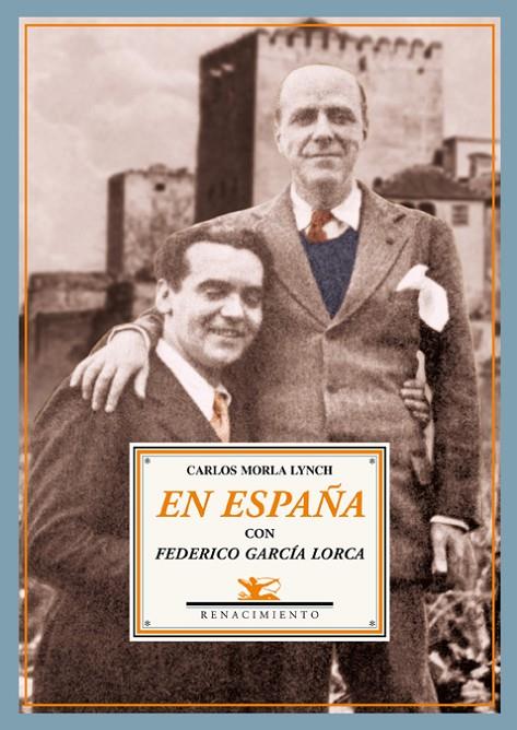 EN ESPAÑA CON FEDERICO GARCIA LORCA | 9788484724001 | MORLA LYNCH, CARLOS
