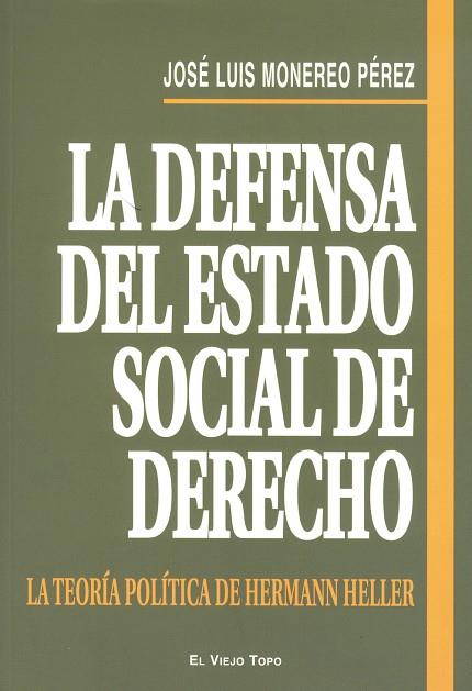 DEFENSA DEL ESTADO SOCIAL DE DERECHO, LA | 9788492616244 | MONEREO PÉREZ, JOSÉ LUIS