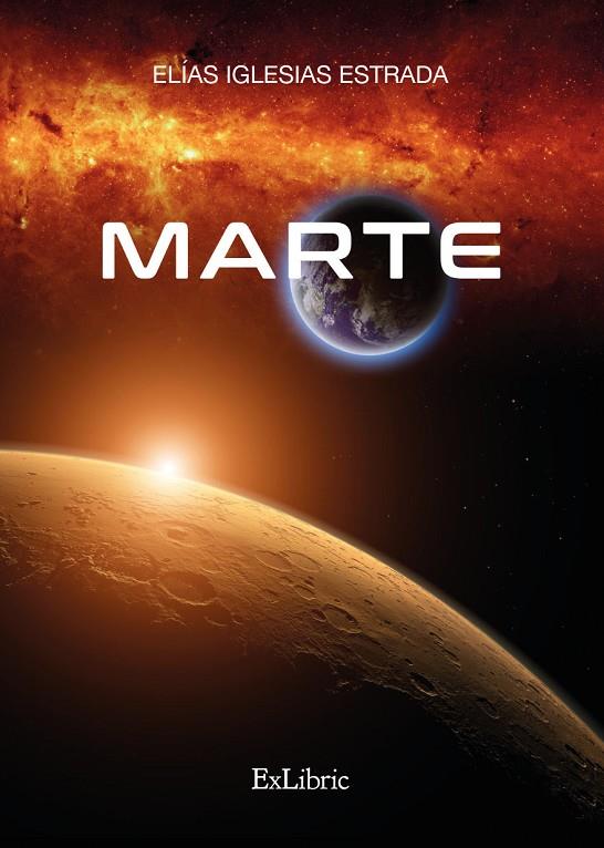 MARTE | 9788418912108 | IGLESIAS ESTRADA, ELIAS