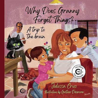 WHY DOES GRANNY FORGET THINGS | 9788418921360 | CRUZ, JULISSA