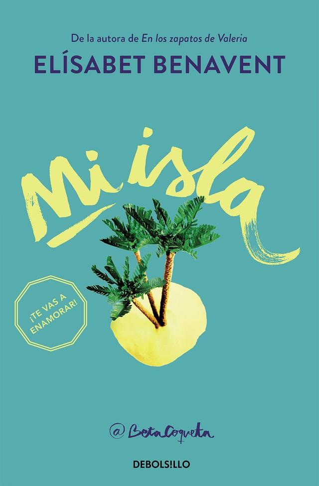 MI ISLA | 9788466338813 | BENAVENT, ELÍSABET
