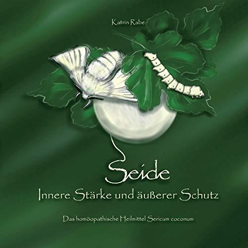 SEIDE - INNERE STÄRKE UND ÄUßERER SCHUTZ | 9783750440913 | RABE, KATRIN