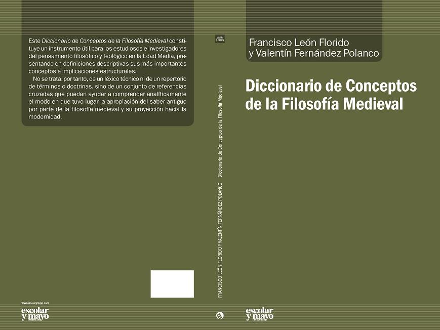 DICCIONARIO DE CONCEPTOS DE LA FILOSOFÍA MEDIEVAL | 9788416020843 | LEÓN FLORIDO, FRANCISCO