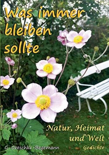 WAS IMMER BLEIBEN SOLLTE | 9783746088884 | GRESCHKE-BEGEMANN, GERDA