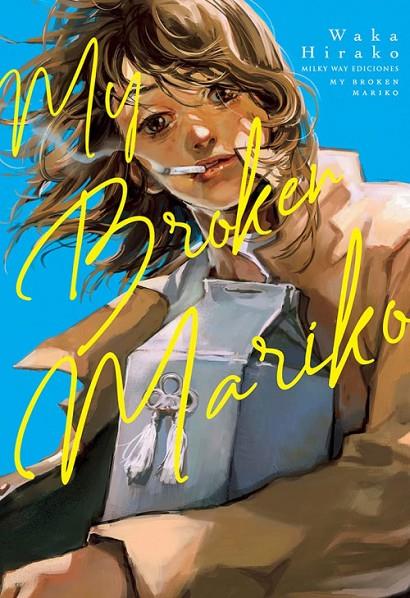 MY BROKEN MARIKO | 9788418788529 | HIRAKO, WAKA