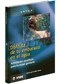 DISFRUTA DE TU EMBARAZO EN EL AGUA | 9788497290142 | CASTILLO OBESO, MARIA