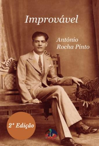 IMPROVÁVEL | 9789895498215 | ROCHA PINTO, ANTÓNIO
