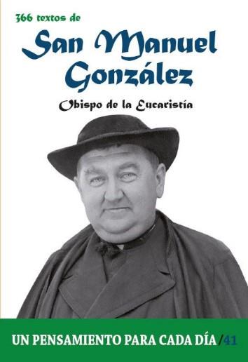 366 TEXTOS DE SAN MANUEL GONZÁLEZ | 9788417204839 | CERVERA BARRANCO, PABLO