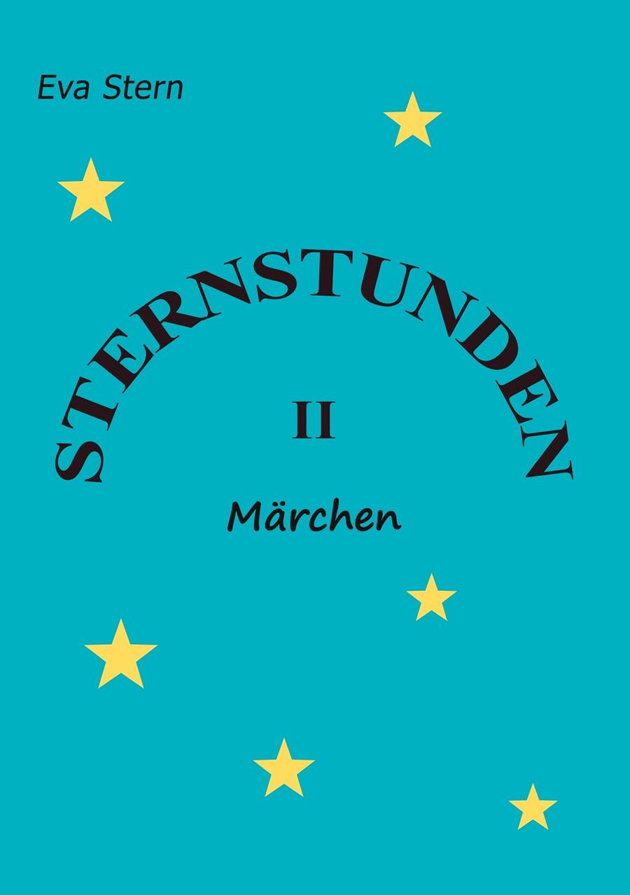 STERNSTUNDEN II | 9783750463837 | STERN, EVA