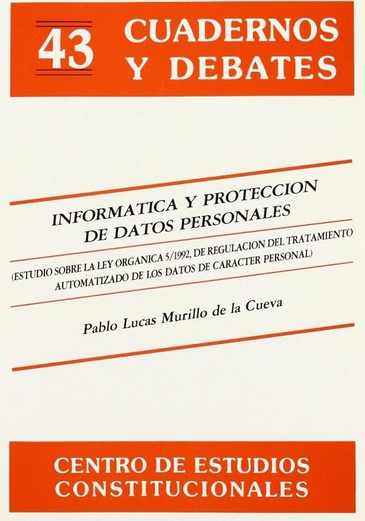 INFORMÁTICA Y PROTECCIÓN DE DATOS PERSONALES | 9788425909405 | LUCAS, PABLO