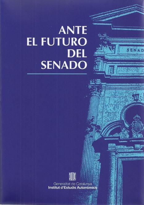 ANTE EL FUTURO DEL SENADO | 9788439338994