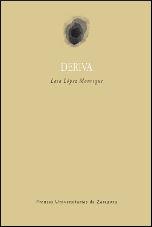 DERIVA | 9788415538103 | LÓPEZ MANRIQUE, LAIA