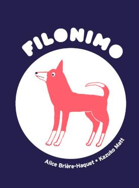 FILONIMO. EL PERRO DIÓGENES | 9789563652918 | BRIÈRE-HAQUET, ALICE / KAZUKO, MATT