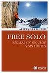 FREE SOLO | 9788498292329 | HUBER, ALEXANDER