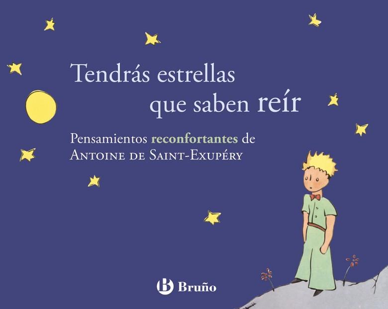 TENDRÁS ESTRELLAS QUE SABEN REÍR | 9788421688243 | DE SAINT-EXUPÉRY, ANTOINE