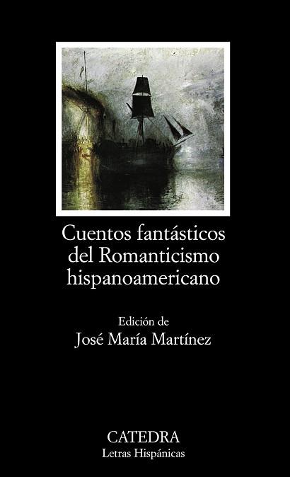 CUENTOS FANTÁSTICOS DEL ROMANTICISMO HISPANOAMERICANO | 9788437628592 | DIVERSOS AUTORS