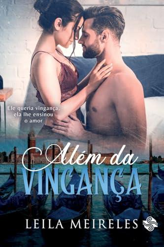 ALEM DA VINGANCA | 9786550550691 | MEIRELES, LEILA