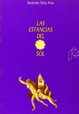 ESTANCIAS DEL SOL, LAS | 9788477331384 | TELLO AÍNA, ROSENDO