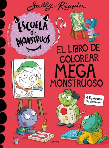 ESCUELA DE MONSTRUOS. EL LIBRO DE COLOREAR MEGAMONSTRUOSO | 9788410396265 | RIPPIN, SALLY