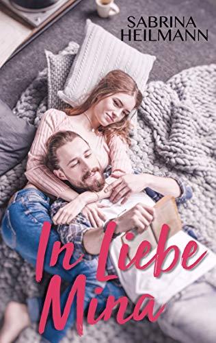 IN LIEBE MINA | 9783732240890 | HEILMANN, SABRINA