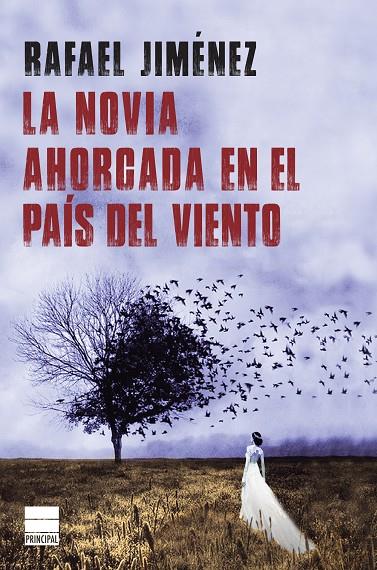 NOVIA AHORCADA EN EL PAÍS DEL VIENTO, LA | 9788416223817 | JIMÉNEZ, RAFAEL