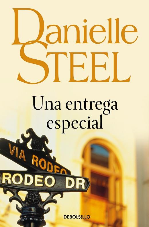 ENTREGA ESPECIAL, UNA | 9788497599474 | STEEL, DANIELLE