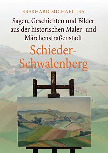 SAGEN, GESCHICHTEN UND BILDER AUS DER HISTORISCHEN | 9783749413379 | IBA, EBERHARD MICHAEL