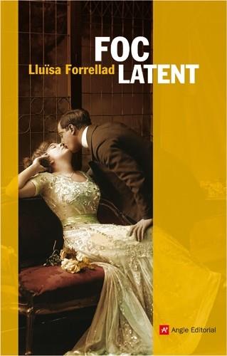 FOC LATENT | 9788496521117 | FORRELLAD, LLUISA