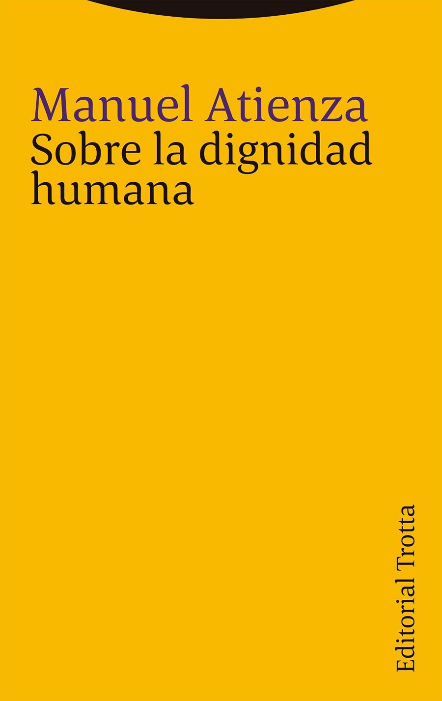 SOBRE LA DIGNIDAD HUMANA | 9788413640679 | ATIENZA, MANUEL