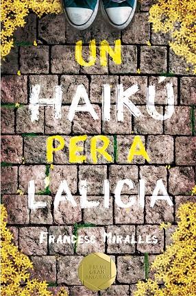 HAIKU PER A L'ALICIA, UN | 9788466143400 | MIRALLES, FRANCESC