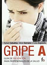 GRIPE A GUIA DE PREVENCION PARA PROFESIONALES DE LA SALUD | 9788498910858