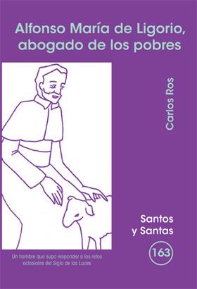 ALFONSO MARÍA DE LIGORIO, ABOGADO DE LOS POBRES | 9788498053876 | ROS CARBALLAR, CARLOS
