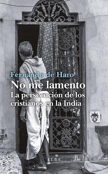 NO ME LAMENTO | 9788494796562 | HARO, FERNANDO DE