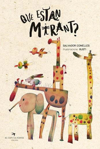 QUÈ ESTAN MIRANT? | 9788419747730 | COMELLES, SALVADOR