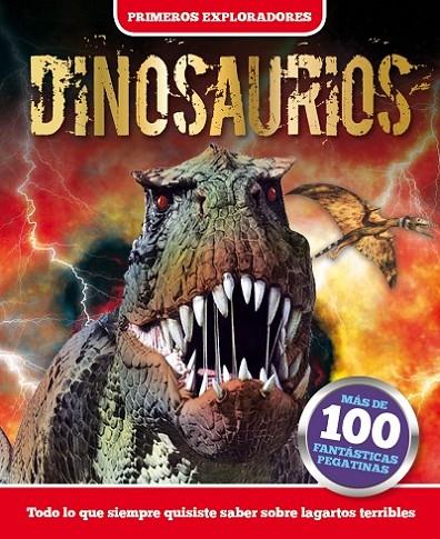 DINOSAURIOS (PRIMEROS EXPLORADORES) | 9788416221776