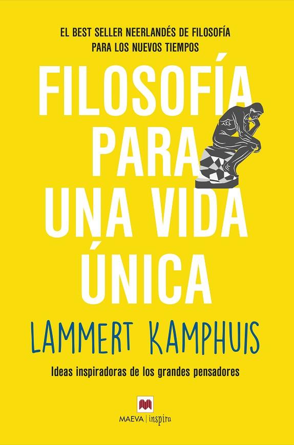 FILOSOFIA PARA UNA VIDA UNICA | 9788418184840 | KAMPHUIS, LAMBERT