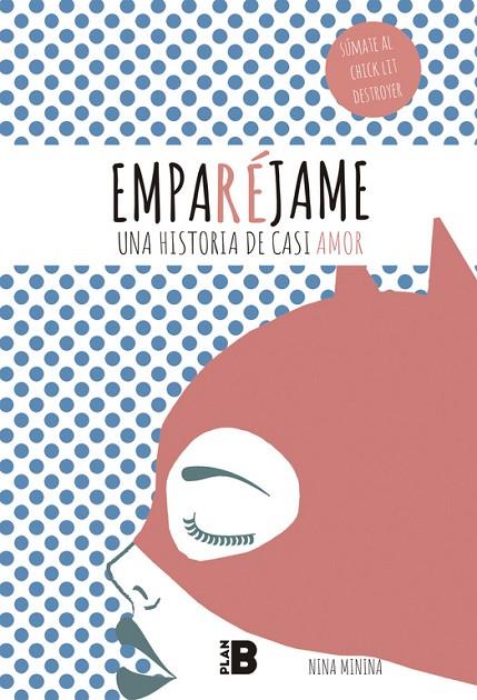 EMPARÉJAME | 9788417001100 | MININA, NINA