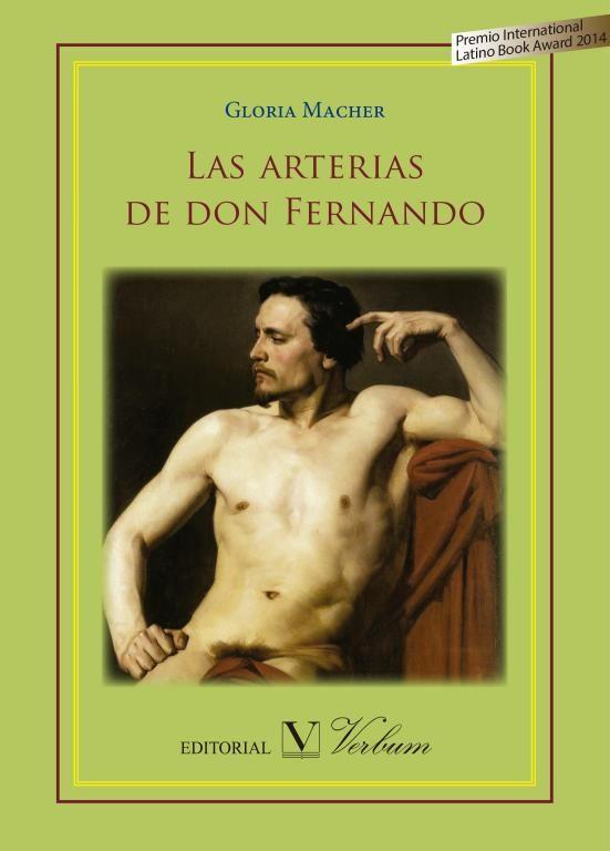 ARTERIAS DE DON FERNANDO, LAS | 9788490741078 | MACHER, GLORIA