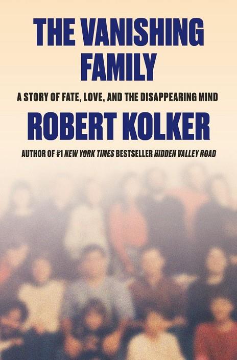 VANISHING FAMILY, THE | 9781529438574 | KOLKER, ROBERT